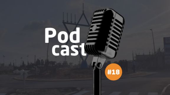 Podcast 18 menorah Sderot